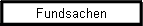 Fundsachen